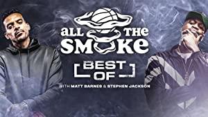 The Best of All the Smoke with Matt Barnes and Stephen Jackson S01E02 1080p WEB h264-NOMA[eztv]