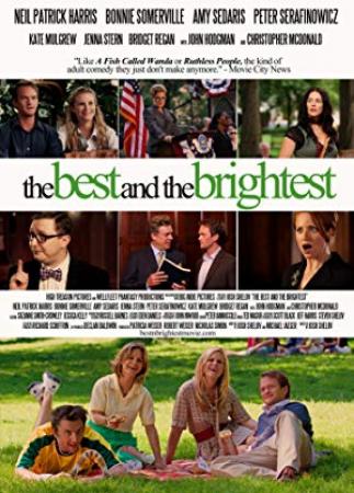 The Best and the Brightest (2010) [1080p]