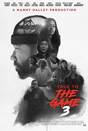 True to the Game 3 2021 WEBRip XviD MP3-XVID