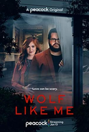 Wolf Like Me S01 COMPLETE 720p PCOK WEBRip x264-GalaxyTV[TGx]