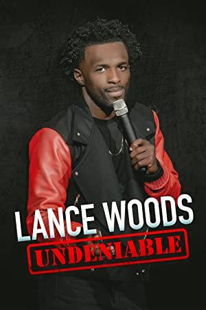Lance Woods Undeniable (2021) [1080p] [WEBRip] [YTS]