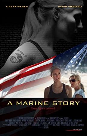 A Marine Story 2010 720p BluRay x264-UNTOUCHABLES