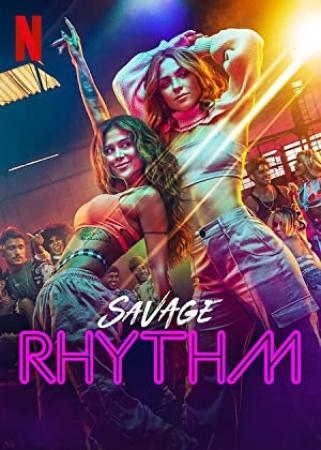 Savage Rhythm S01 SPANISH 1080p NF WEBRip DDP5.1 x264-TEPES[eztv]