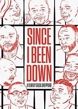 Since I Been Down (2020) [1080p] [WEBRip] [YTS]