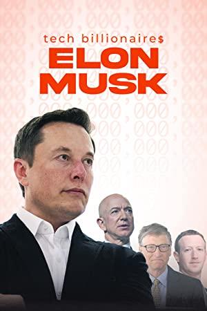 Tech Billionaires Elon Musk 2021 720p WEBRip 400MB x264-GalaxyRG[TGx]