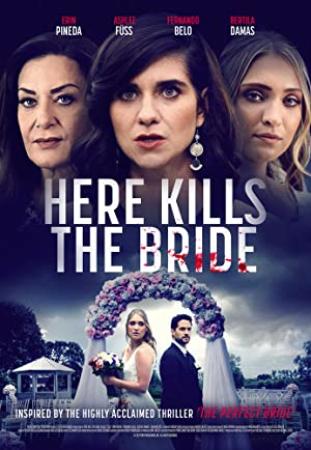 Here Kills the Bride 2022 720p WEB-DL AAC2.0 H264-LBR