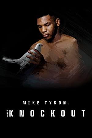 Mike Tyson The Knockout S01E01 XviD-AFG[eztv]
