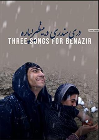 Three Songs for Benazir 2021 PUSHTO 1080p NF WEBRip DDP5.1 x264-DENTiST