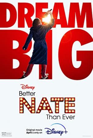 Better Nate Than Ever (2022) [2160p] [4K] [WEB] [5.1] [YTS]