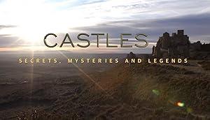 Castles Secrets Mysteries and Legends 1of4 United Kingdom 1080p HDTV x264 AC3