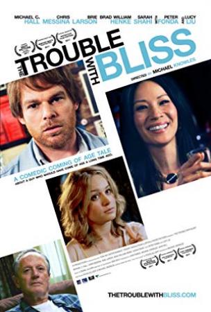 The Trouble With Bliss (2011) [BluRay] [1080p] [YTS]