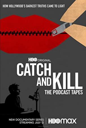 Catch and Kill The Podcast Tapes S01E01 The Wire 720p AMZN WEBRip DDP5.1 x264-TEPES[rartv]