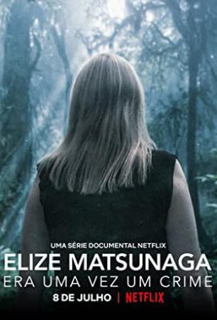 Elize Matsunaga Once Upon A Crime S1 SweSub-EngSub 1080p-Justiso