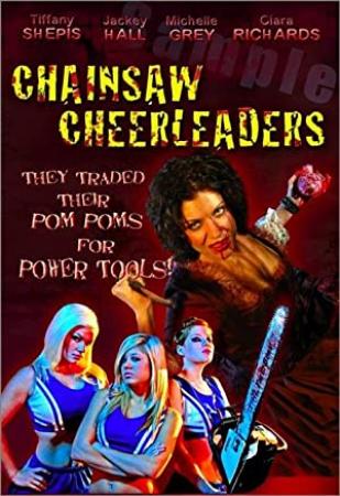 Chainsaw Cheerleaders 2008 DVDRip XviD-FiCO NoRar