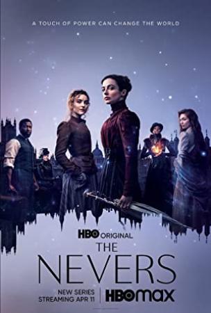 The Nevers S01E12 I'll Be Seeing You 720p WEBRip H264 AAC2.0 SNAKE[eztv]