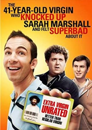 The 41 Year Old Virgin Who Knocked Up Sarah Marshall and Felt Superbad About It 2010 720p BluRay H264 AAC-RARBG