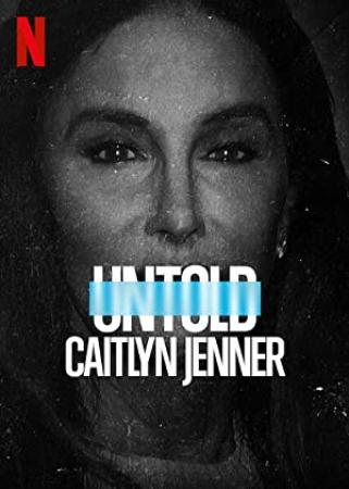 Untold Caitlyn Jenner (2021) [720p] [WEBRip] [YTS]