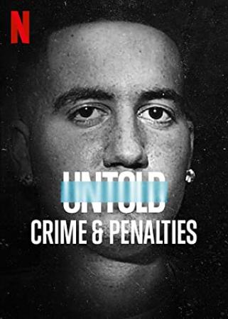 Untold Crimes And Penalties (2021) 720p WebRip x264-[MoviesFD]