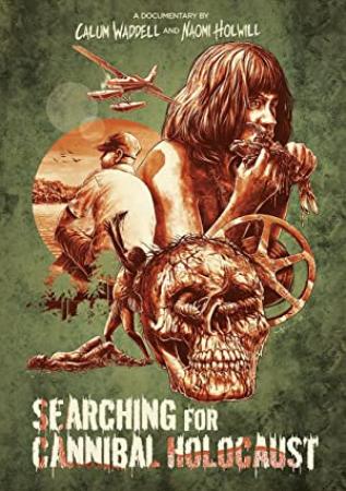 Searching For Cannibal Holocaust (2021) [1080p] [BluRay] [5.1] [YTS]