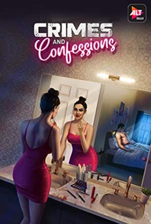 Crimes and Confessions S02 (2023) Altt Hindi 720p WEBRip x264 AAC