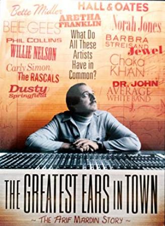 The Greatest Ears in Town The Arif Mardin Story 2010 1080p WEBRip x264-RARBG