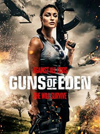 Guns Of Eden (2022) [1080p] [WEBRip] [5.1] [YTS]