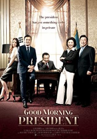 Good Morning President (2009) [720p] [WEBRip] [YTS]