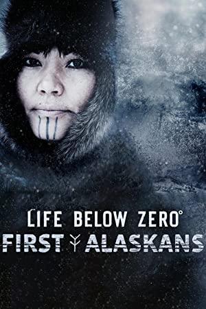 Life Below Zero First Alaskans S01 COMPLETE 720p AMZN WEBRip x264-GalaxyTV[TGx]
