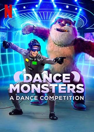 Dance Monsters S01E03 1080p WEB h264-KOGi[rarbg]
