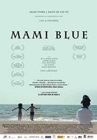 Mami Blue [DVDRIP][Spanish AC3 5.1][2011]