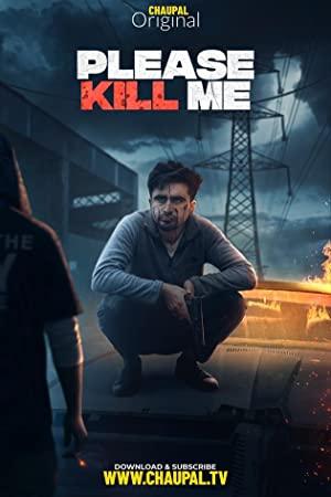 Please Kill Me (2021) 480p Punjabi WEB-HDRip x264 AAC DD 2 0 ESub By Full4Movies