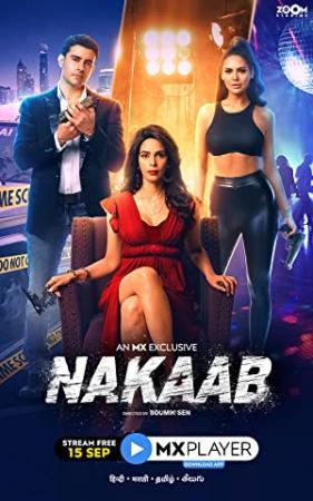 Nakaab (2021) 720p Hindi Season 1 (EP 1 TO 4) WEB-HDRip x264 AAC DD 2 0 By Full4Movies