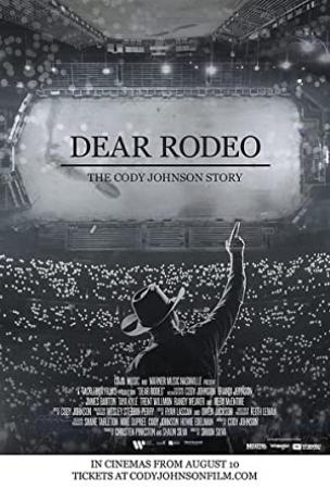 Dear Rodeo The Cody Johnson Story (2021) [1080p] [WEBRip] [YTS]