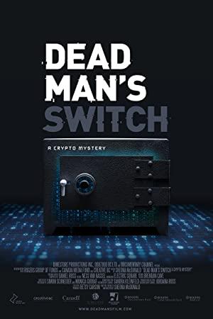 Dead Mans Switch A Crypto Mystery 2021 WEBRip XviD MP3-XVID