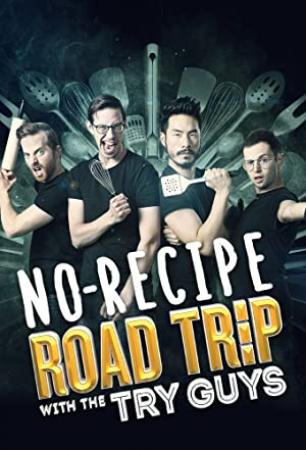 No-Recipe Road Trip with the Try Guys S01 720p WEBRip AAC2.0 x264-BAE[rartv]