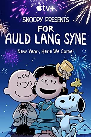 Snoopy Presents For Auld Lang Syne (2021) [1080p] [WEBRip] [5.1] [YTS]