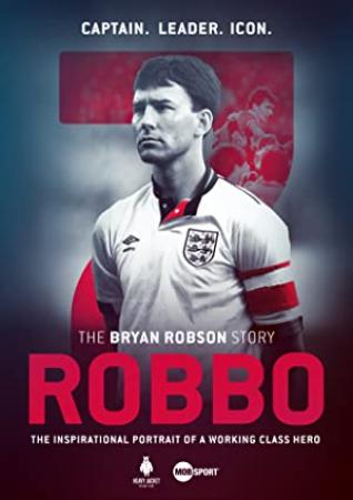 Robbo THe Bryan Robson Story 720p