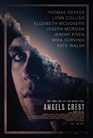 Angels Crest 2011 DVDSCR  x264 AAC - KiNGDOM