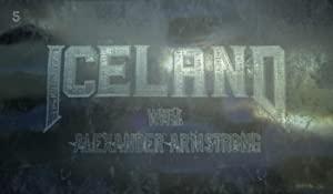 Iceland with Alexander Armstrong S01E02 1080p HDTV H264-DARKFLiX[eztv]