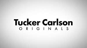 Tucker Carlson Originals S02E08 The End Of Men 1080p HEVC x265