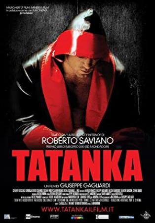 Tatanka 2011 720p BluRay DD 5.1 x264-HDChina [PublicHD]