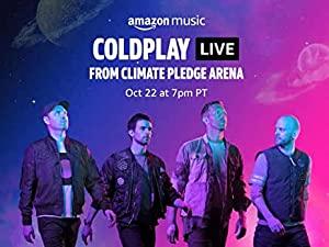 Coldplay Live From Climate Pledge Arena (2021) [1080p] [WEBRip] [YTS]