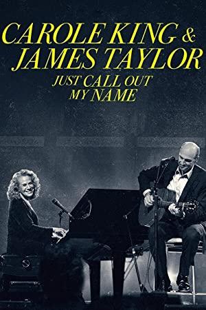 Carole King and James Taylor Just Call Out My Name 2022 1