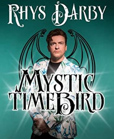 Rhys Darby Mystic Time Bird 2021 1080p WEBRip x265-RARBG
