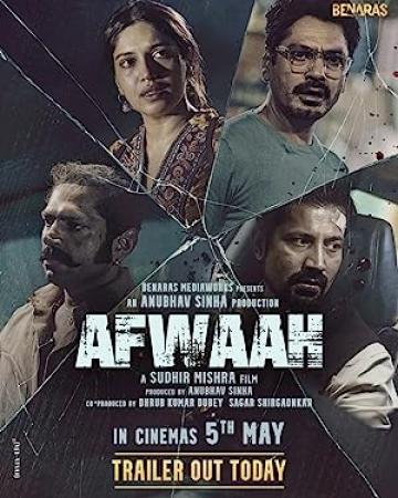 Afwaah (2023) 1080p Hindi HQ HDRip - x264 - (DD 5.1 - 640Kbps & AAC) - 2.8GB