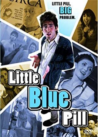 Little Blue Pill 2010 720p WEB-DL H264-WEBiOS [PublicHD]