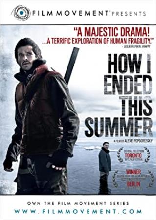 How I Ended This Summer 2010 1080p BluRay x264-PHOBOS[et]