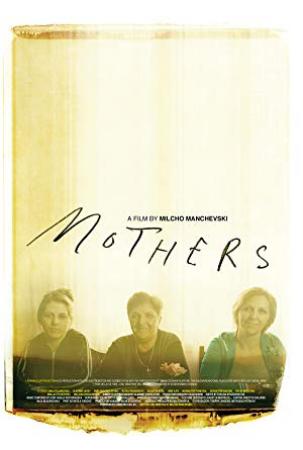 Mothers 2017 1080p FHDRip H264 AAC-NonDRM