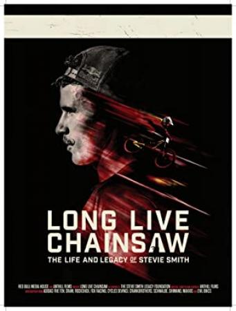 Long Live Chainsaw (2021) [2160p] [4K] [WEB] [5.1] [YTS]
