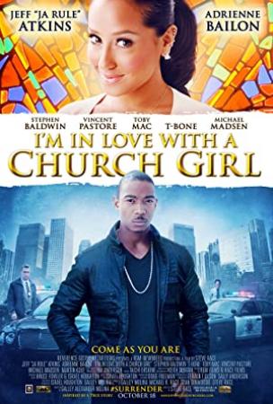 Im In Love With A Church Girl 2013 1080p BluRay x264 anoXmous
